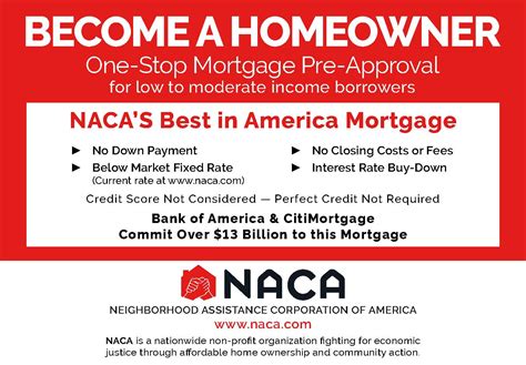 <b>Neighborhood Assistance Corporation of America</b> (also known as Neighborhood Stabilization Corporation) is engaged in housing services including home buyer training, special mortgage. . Www naca com